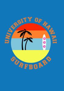 University of Hawaii Surfboard von lescapricesdefilles
