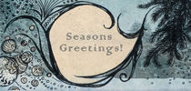 Seasons Greetings2 by Rita Kohel