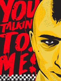 Travis you talkin to me Taxi Driver movie inspired by Goldenplanet Prints