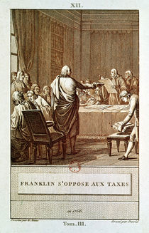 Benjamin Franklin Presenting his Opposition to the Taxes in 1766 von Le Jeune