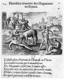 The Horrible Cruelty of the Huguenots in France von French School