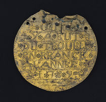 Plaque with the phrase 'Qu'il y a eut du trouble en France l'annee 1789' by French School
