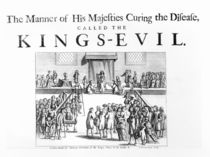 The Manner of his Majesty Curing the Disease Called the King's-Evil by English School