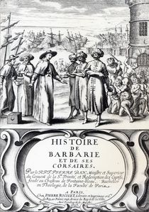 Histoire de Barbarie et de ses Corsaires by French School