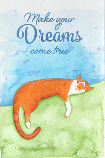 Make your Dreams come true by Sabine Fallend