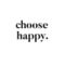 Choose-happy-24x30