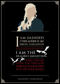 Daenerys Targaryen - Minimalist Quote Poster by mequem design