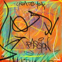 Create Your Passion by Vincent J. Newman