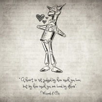 Tin Woodman - Wizard of Oz Quote by zapista