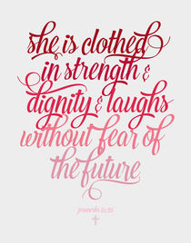 She is clothed Proverbs 31:25 by zapista