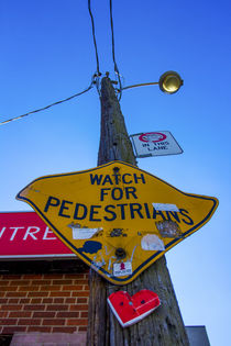 Watch for Pedestrians by Douglas Fonseca