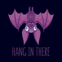 Hang In There Wacky Vampire Bat by John Schwegel
