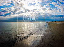 Einfach nur Texel by Timo Stollberg