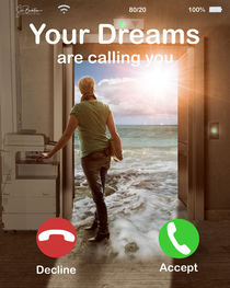 Your Dreams are calling you by Sven Bachström