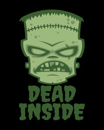 Dead Inside Frankenstein Monster by John Schwegel