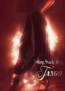 Bring back the Tango 2 by Carlos Enrique Duka