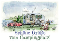 Schöne Grüße vom Campingplatz! von Rupert Schneider