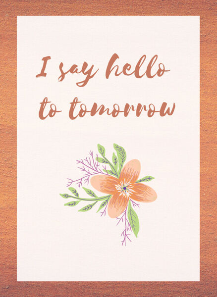 I-say-hello-to-tomorrow