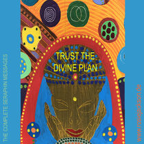 TRUST THE DIVINE PLAN by Rosie Jackson