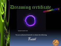dreaming certificate faith by rainbowfactory