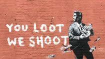 'BANKSY YOU LOT WE SHOOT' von banksy