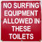 No-surfing-equipment