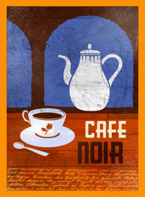 Cafe Noir von Benjamin Bay