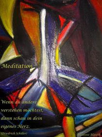 Meditation  (März 2011) by Susanne © Blauth