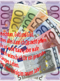 Reichtum, Geld und Gold - Wealth, money and gold von Norbert Hergl