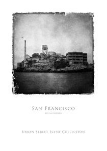 USSC San Francisco Alkatraz von Stefan Kloeren