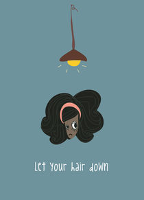 Let your hair down by June Keser