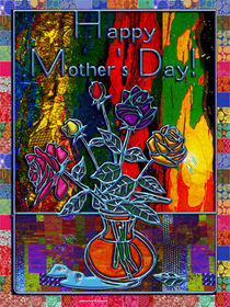 Happy Mothers Day Floral Abstract by Blake Robson