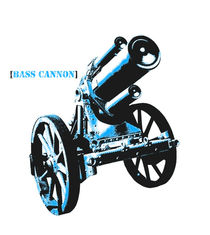 Bass Cannon by Kaylan McCarthy