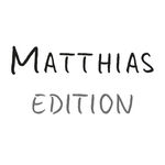 matthias-edition